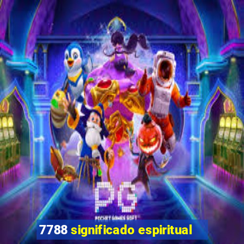 7788 significado espiritual